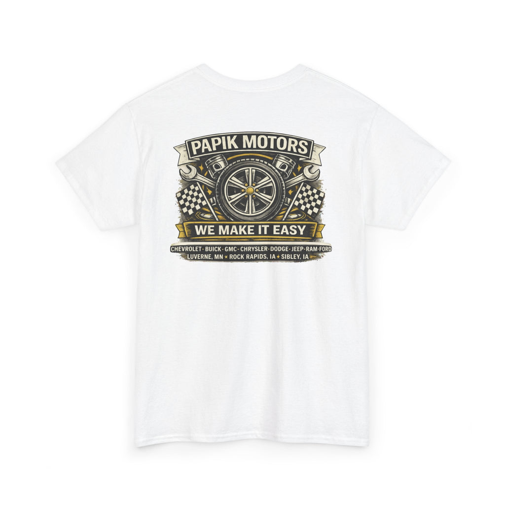 T‑Shirt — Papik Motors "We Make It Easy" Vintage Front and Back T